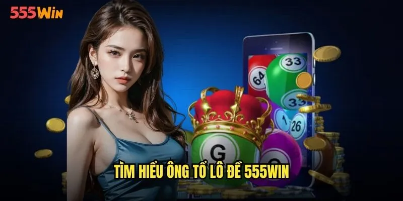 Ông Tổ Lô Đề 555WIN Truyền Thuyết Làng Số Học Việt Nam 2 Tìm hiểu ông tổ lô đề 555WIN