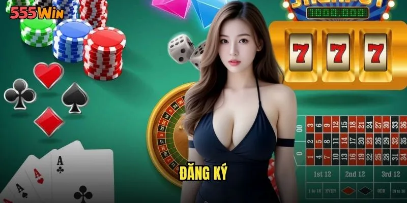 Đăng Ký 555WIN Nhanh Chóng Chỉ Trong 3 Phút 1 đăng ký